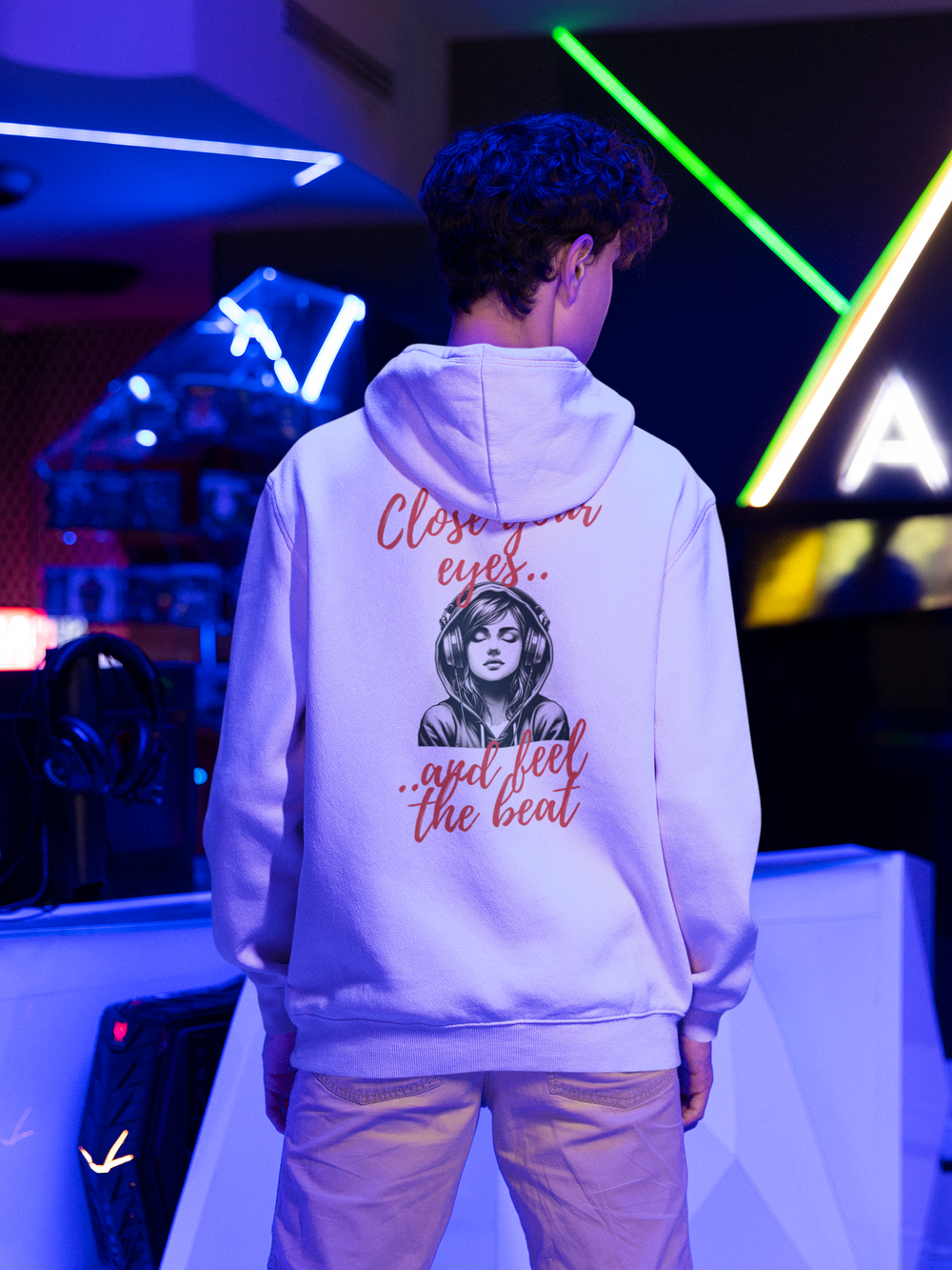 "Close your eyes and feel the beat" Hoodie